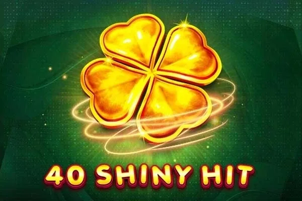 40 Shiny Hit